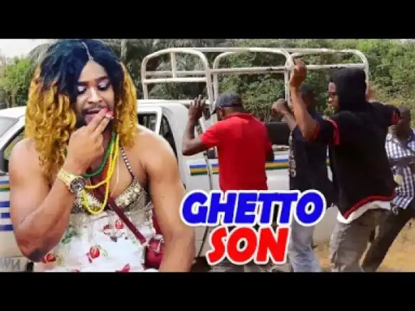 Ghetto Son Season 3&4 (zubby Michael) 2019